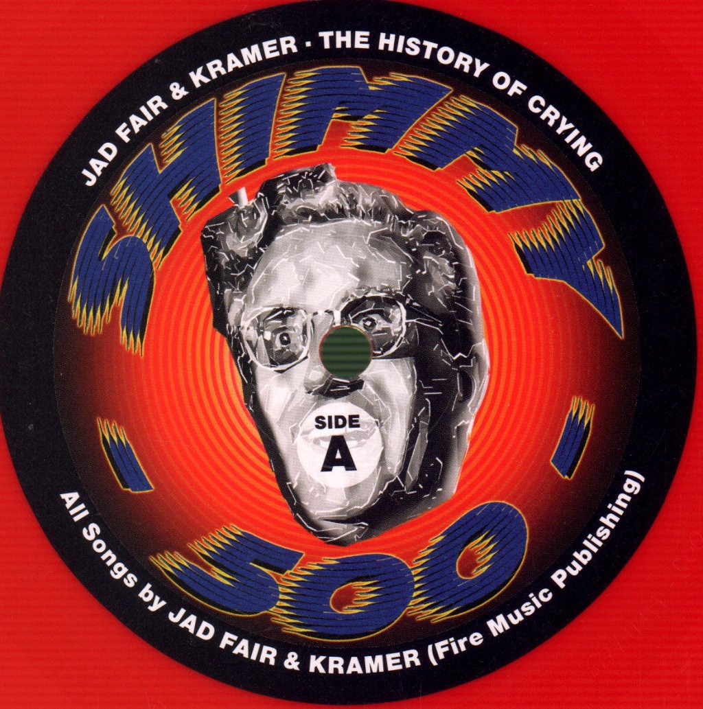 Jad Fair And Kramer - History Of Crying - Lp