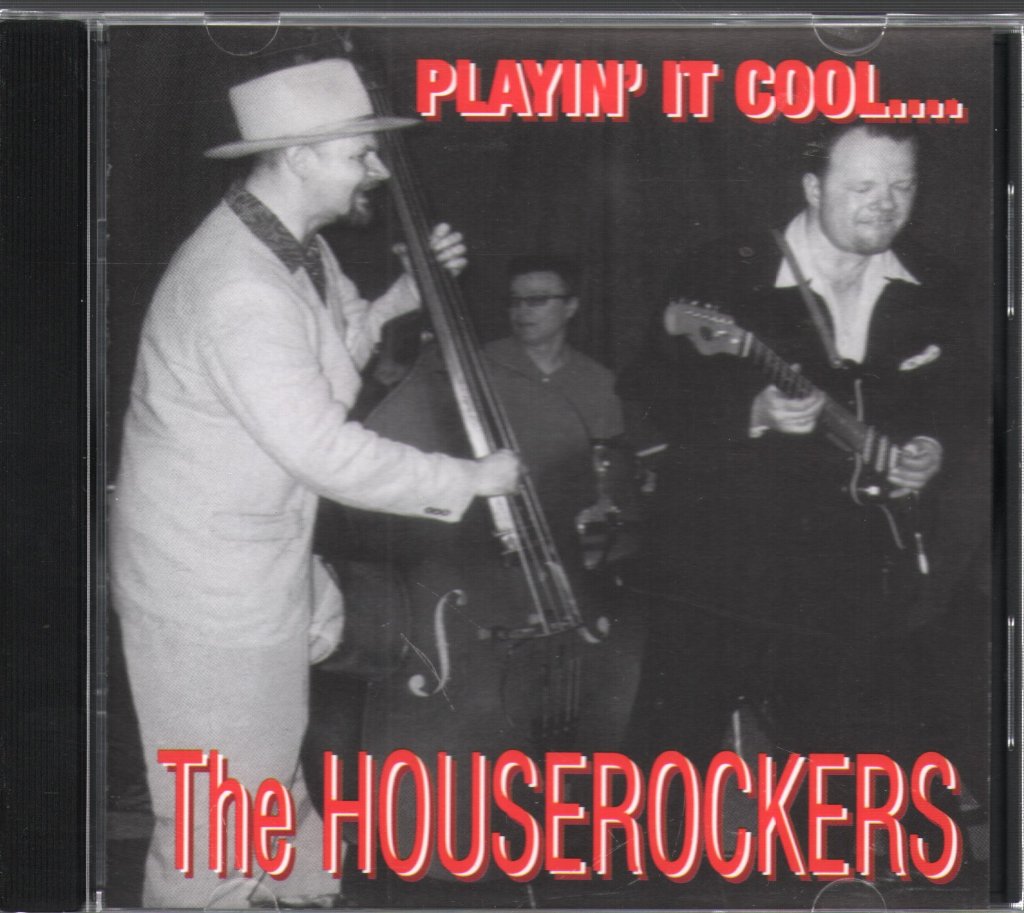 Houserockers - Playin' It Cool... - Cd