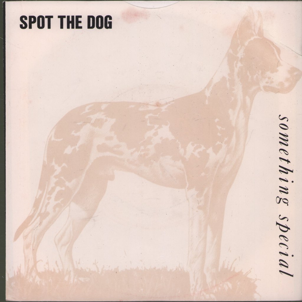 Spot The Dog - Something Special - 7 Inch