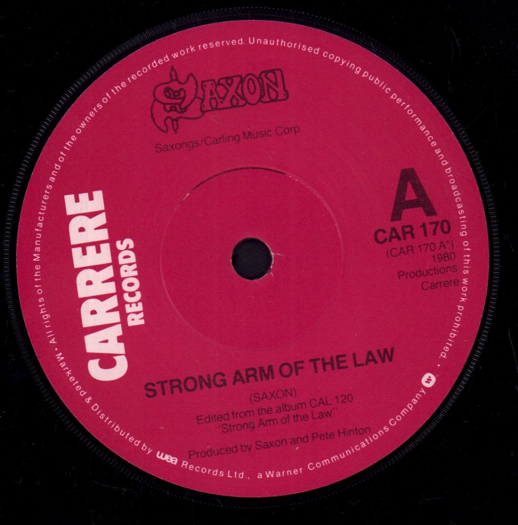 Saxon - Strong Arm Of The Law - 7 Inch