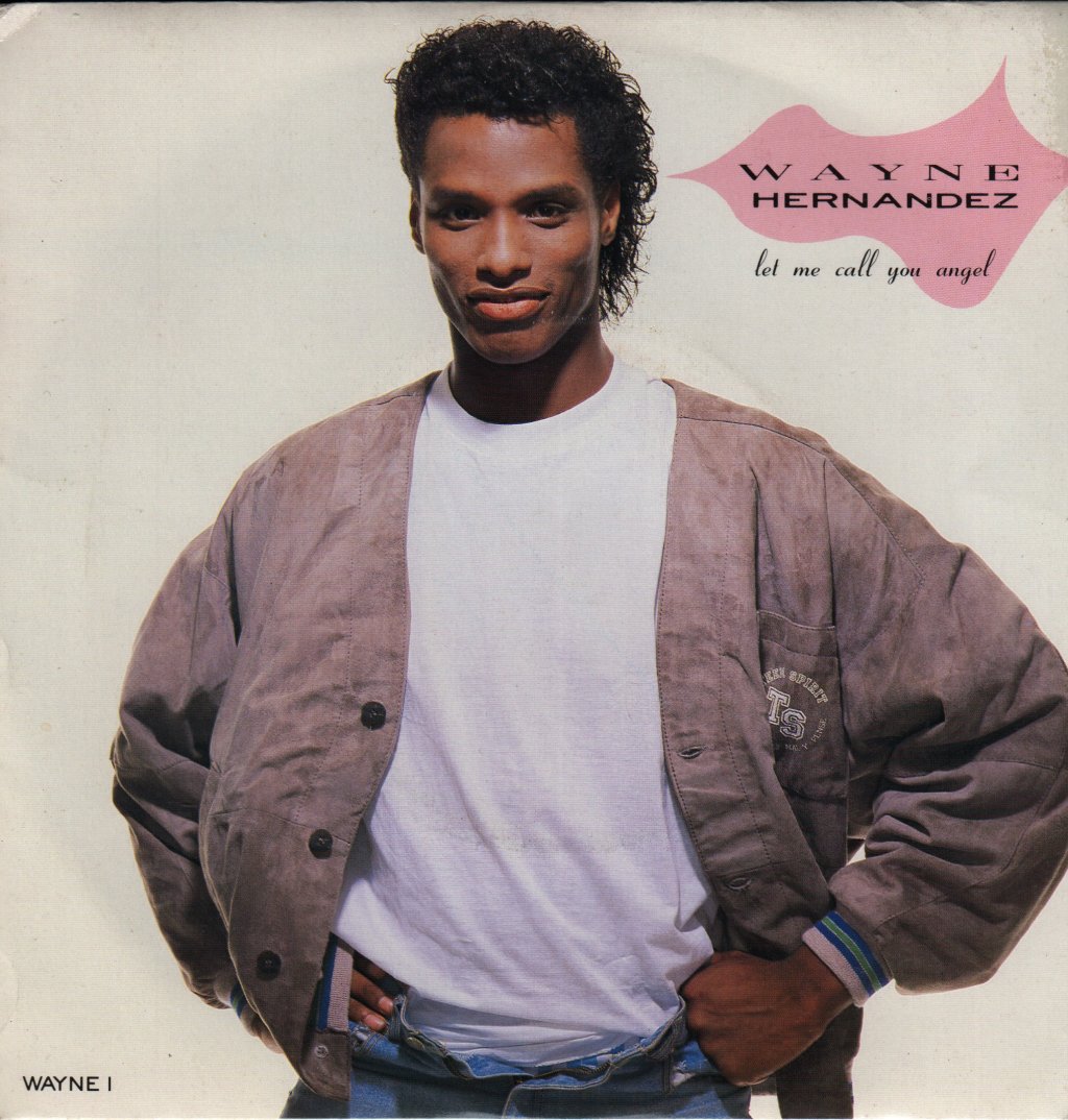 Wayne Hernandez - Let Me Call You Angel - 7 Inch