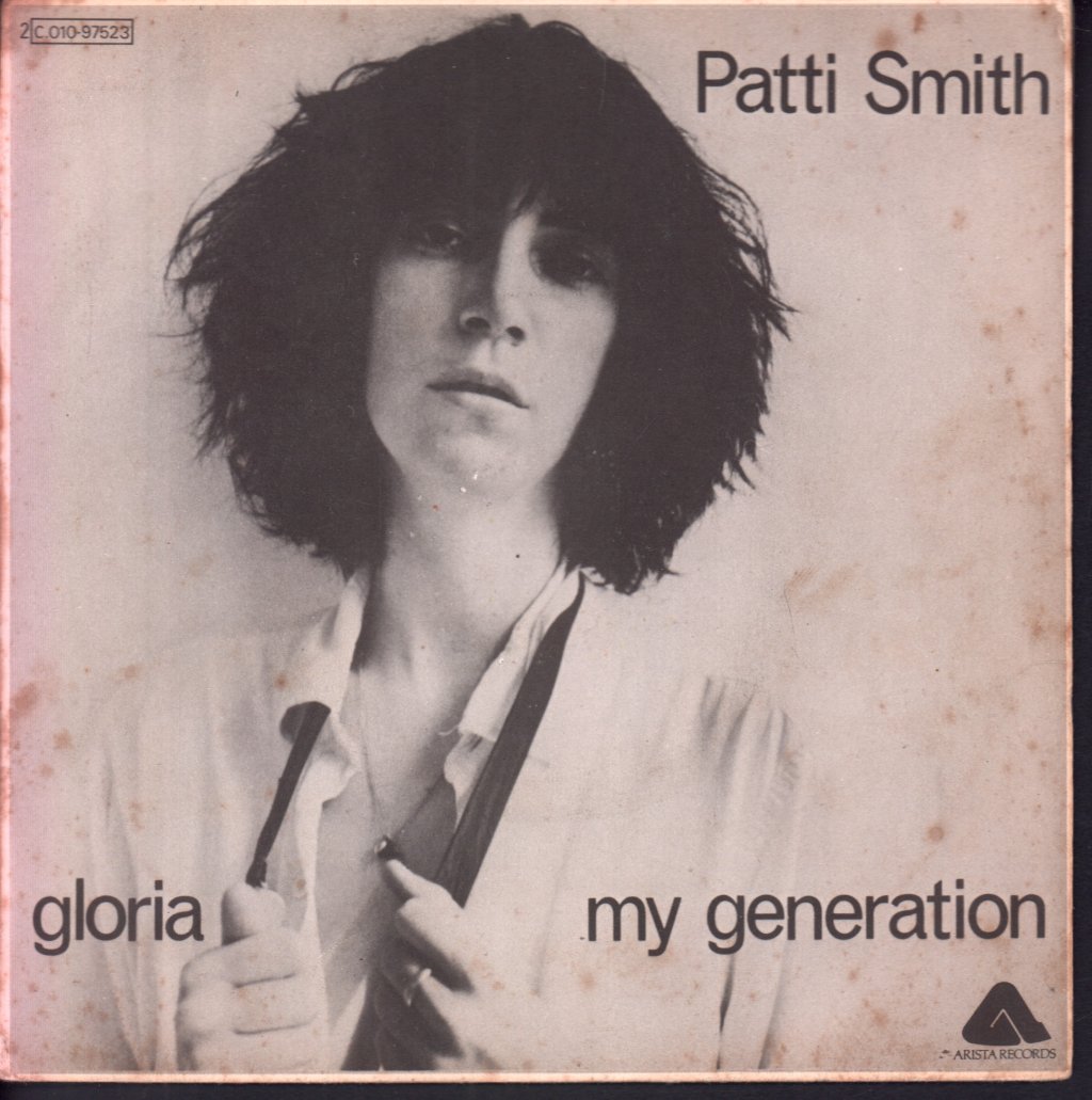 Patti Smith Group - Gloria - 7 Inch