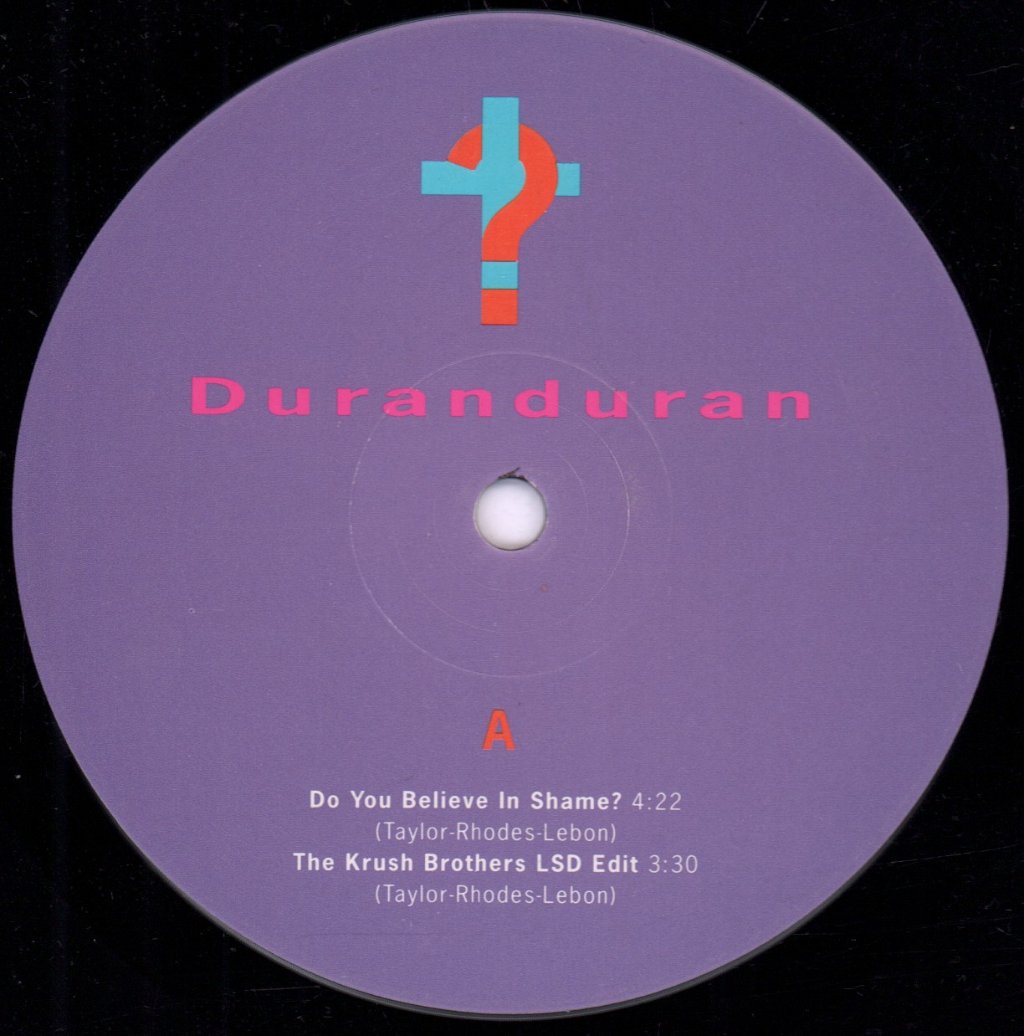 Duran Duran - Do You Believe In Shame - 10 Inch