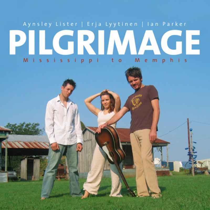 Pilgrimage - Pilgrimage - Mississippi To Memphis - Cd