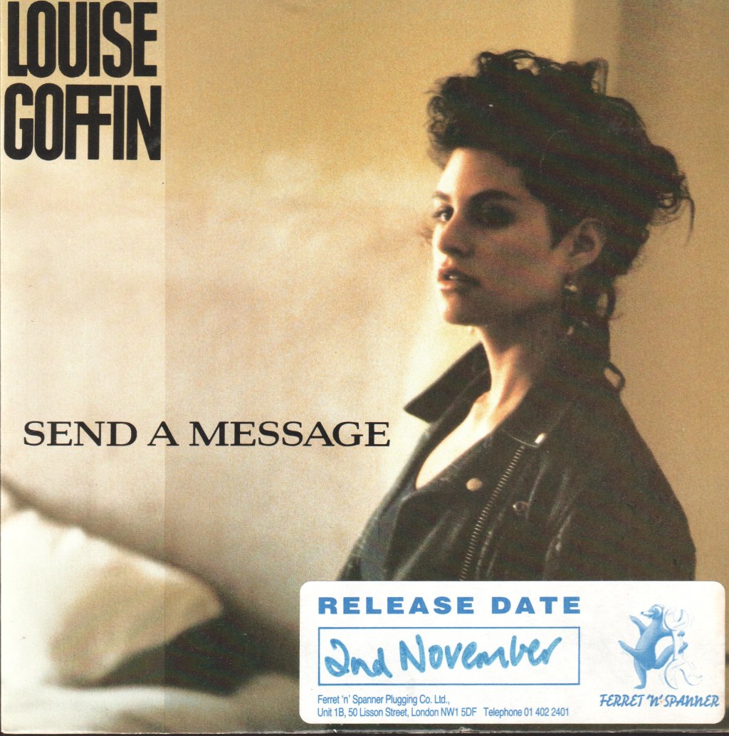 Louise Goffin - Send A Message - 7 Inch