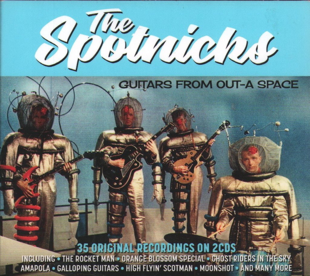 Spotnicks - Guitars From Out-A Space - Double Cd