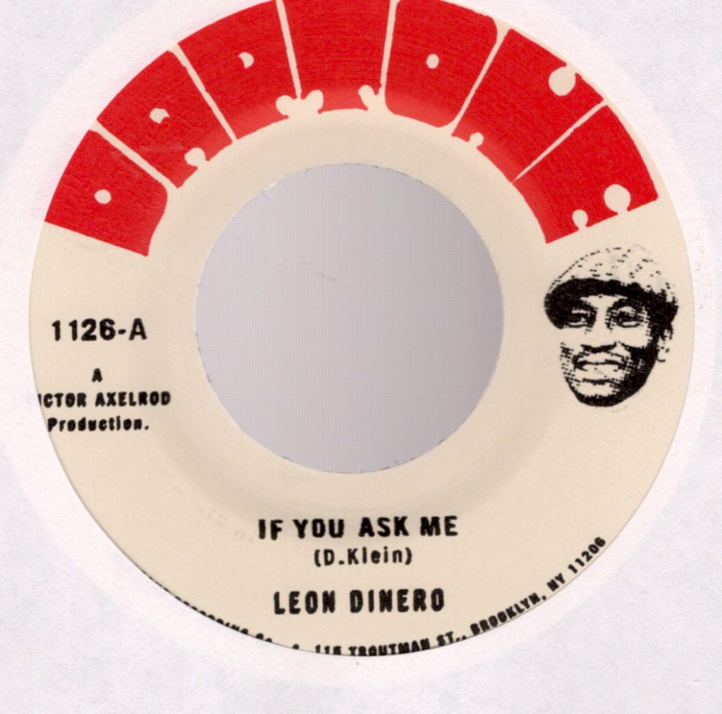 Leon Dinero - If You Ask Me - 7 Inch