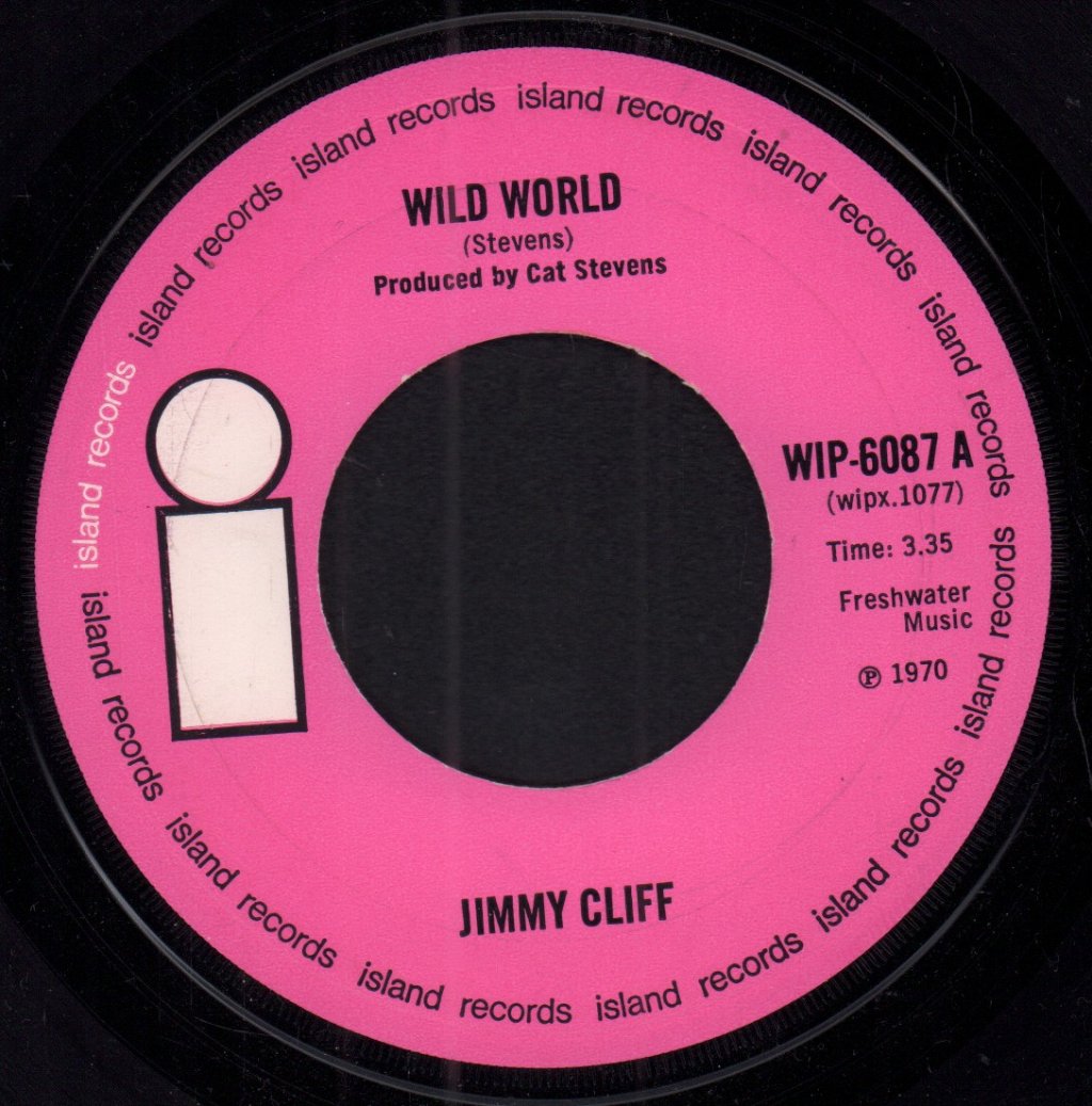 Jimmy Cliff - Wild World - 7 Inch