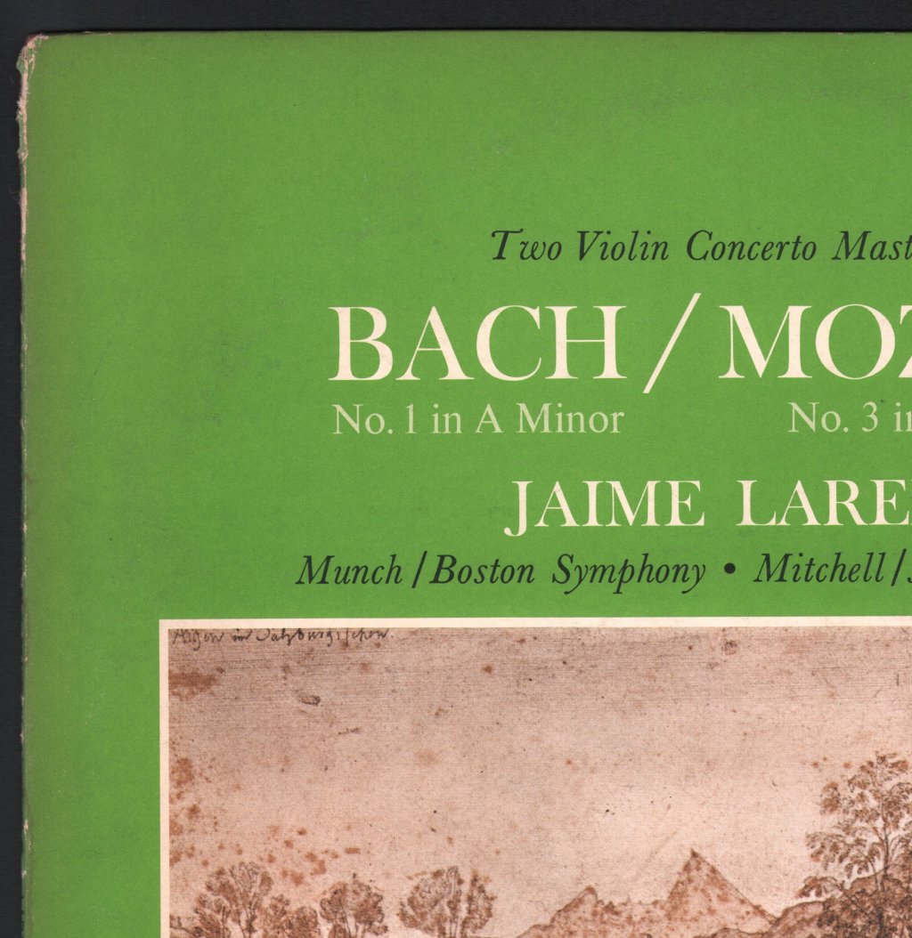 Jaime Laredo / Charles Munch / Boston Symphony Orchestra / Howard Mitchell / National Symphony Orchestra - Bach Violin Concerto No.1 In A Minor / Mozart Violin Concerto No.3 In G - Lp