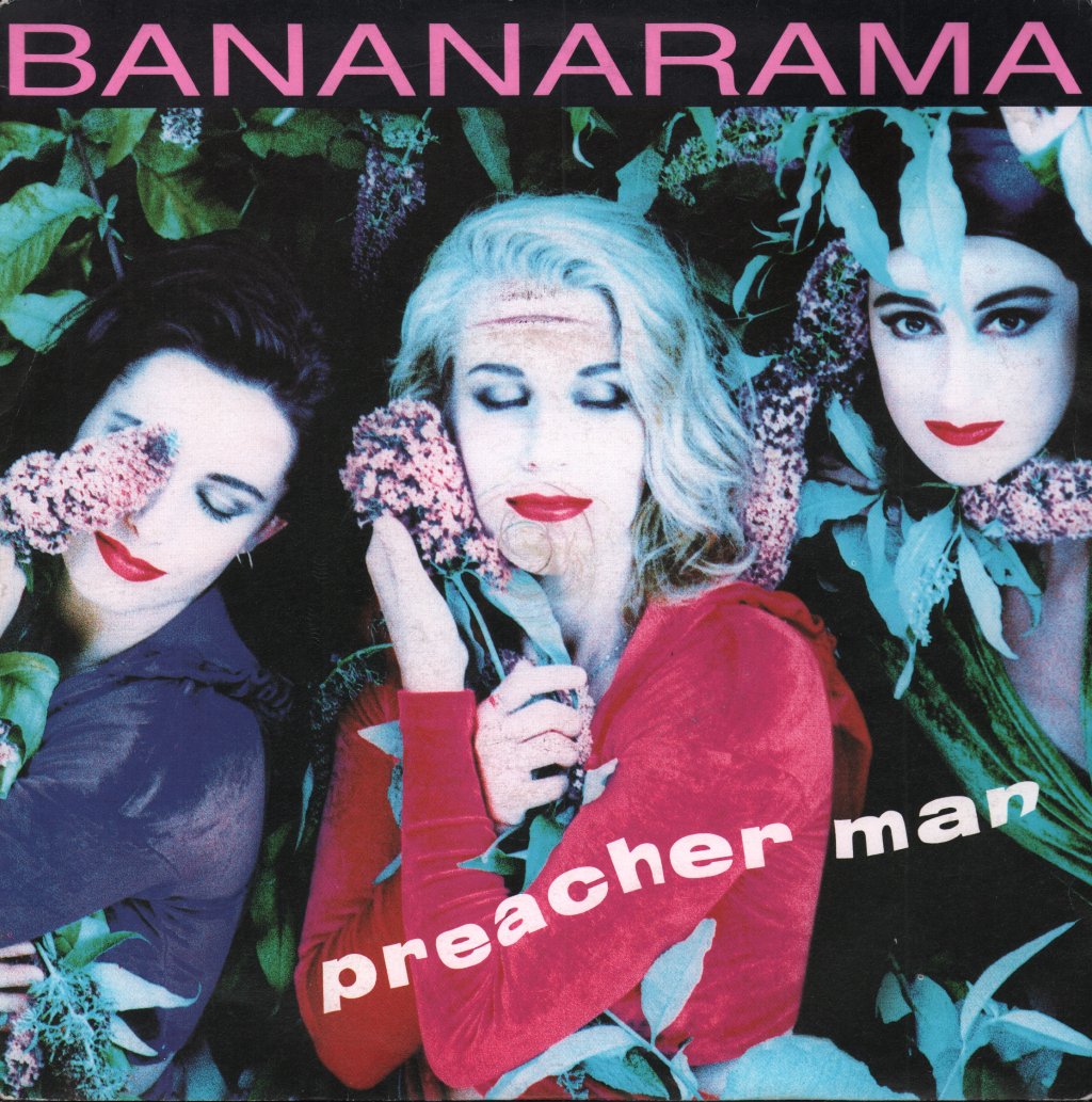 Bananarama - Preacher Man - 7 Inch