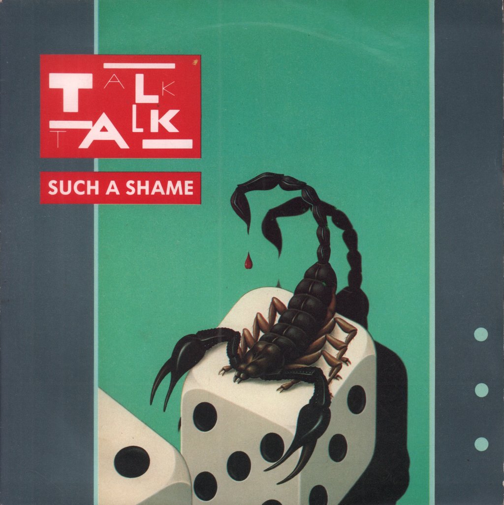 Talk Talk - Such A Shame - 7 Inch