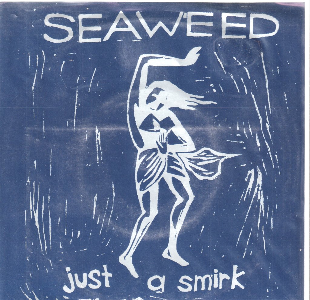 Seaweed - Just A Smirk - 7 Inch
