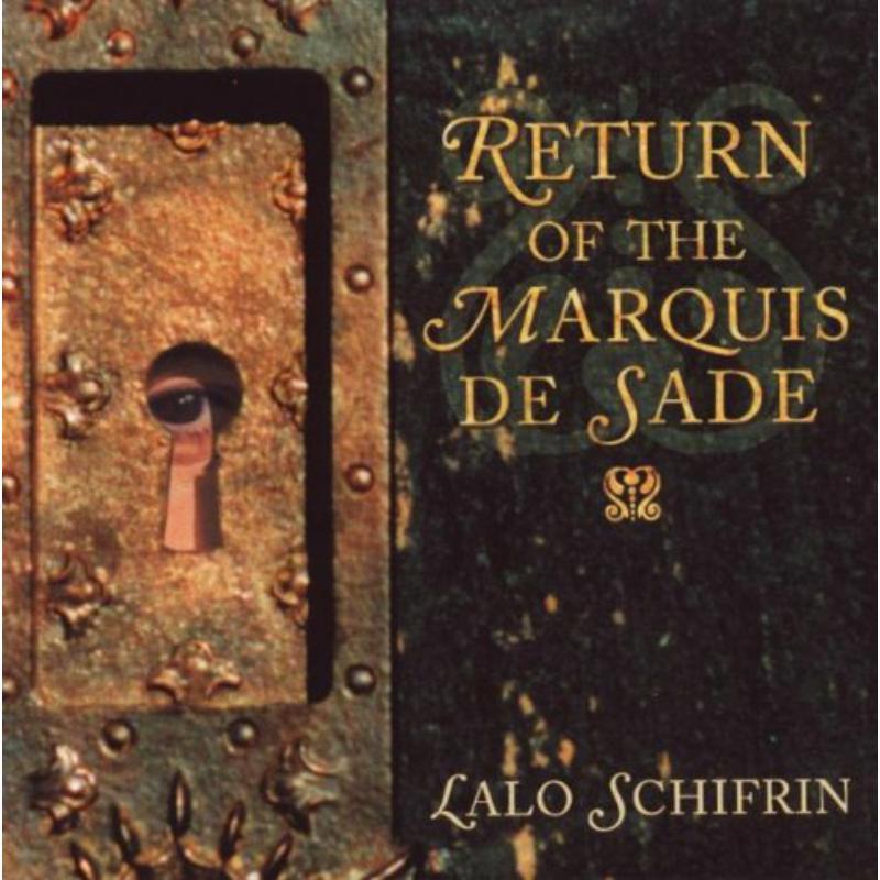 Lalo Schifrin - Return of the Marquis de Sade - Cd