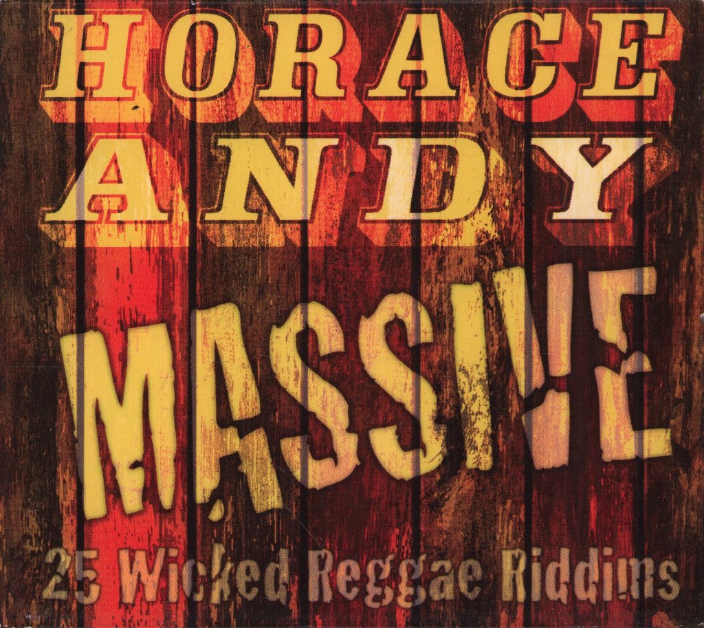 Horace Andy - Massive (25 Wicked Reggae Riddims) - Cd