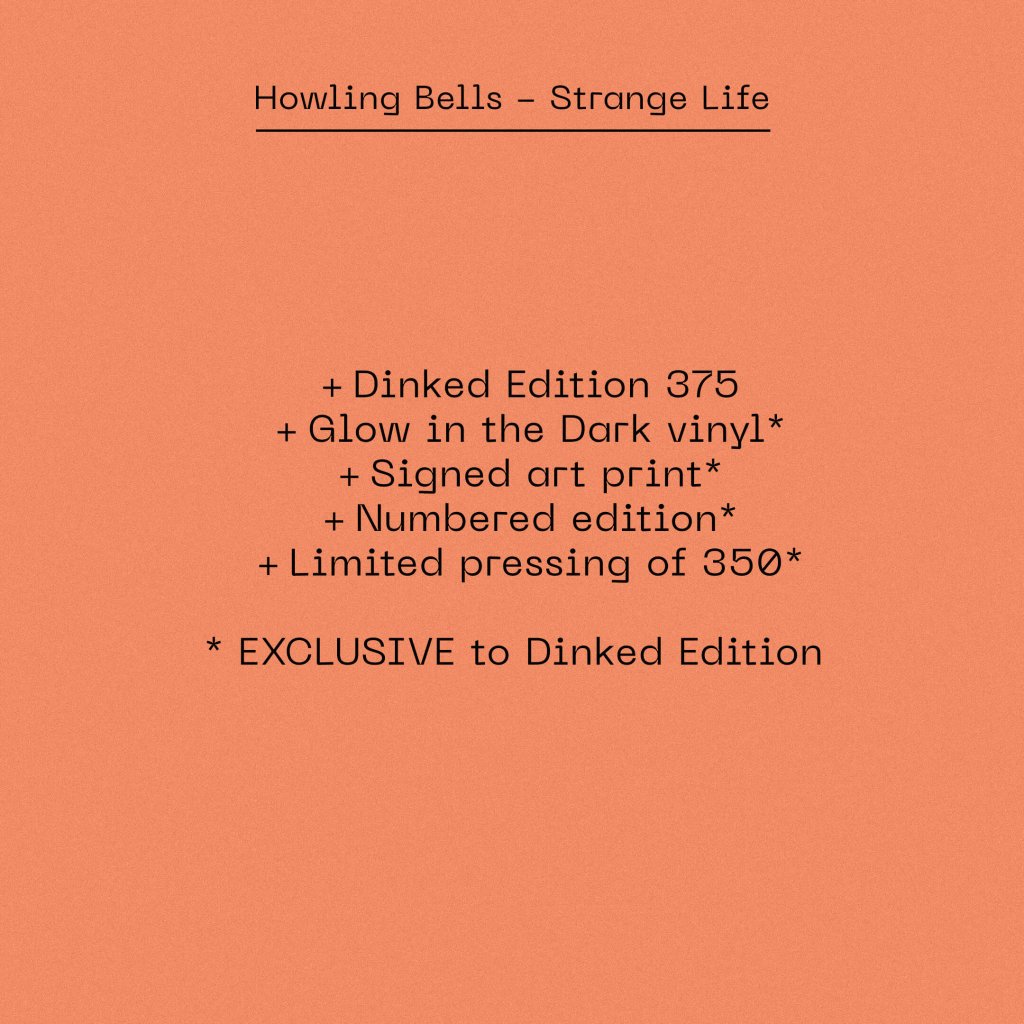 Howling Bells - Strange Life (Dinked Edition #375) - Lp