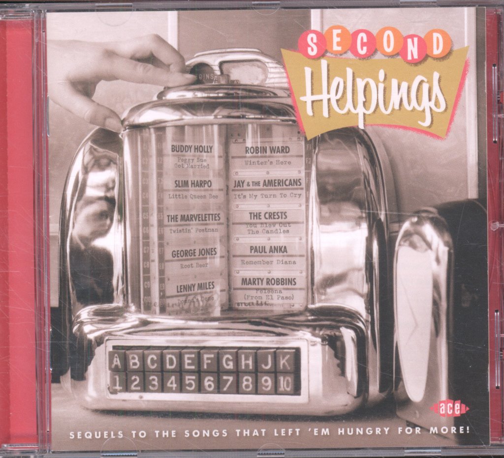 Various Artists - Second Helpings: Sequels To The Songs That Left 'Em Hungry For More! - Cd