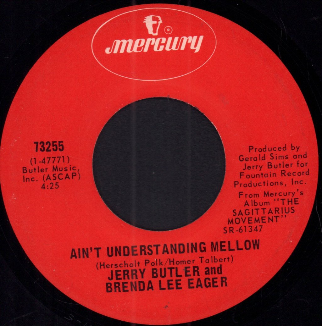 Jerry Butler And Brenda Lee Eager - Ain't Understanding Mellow - 7 Inch