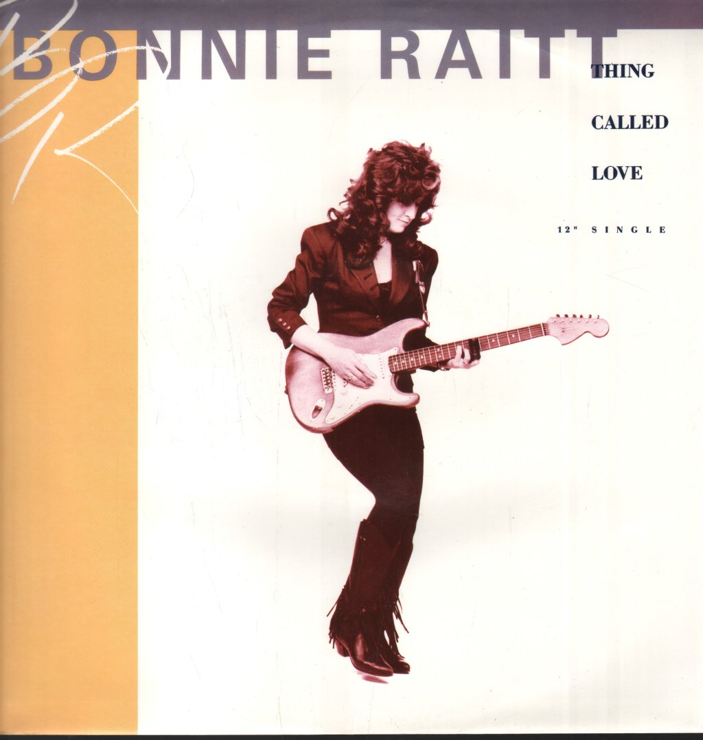 Bonnie Raitt - Thing Called Love - 12 Inch