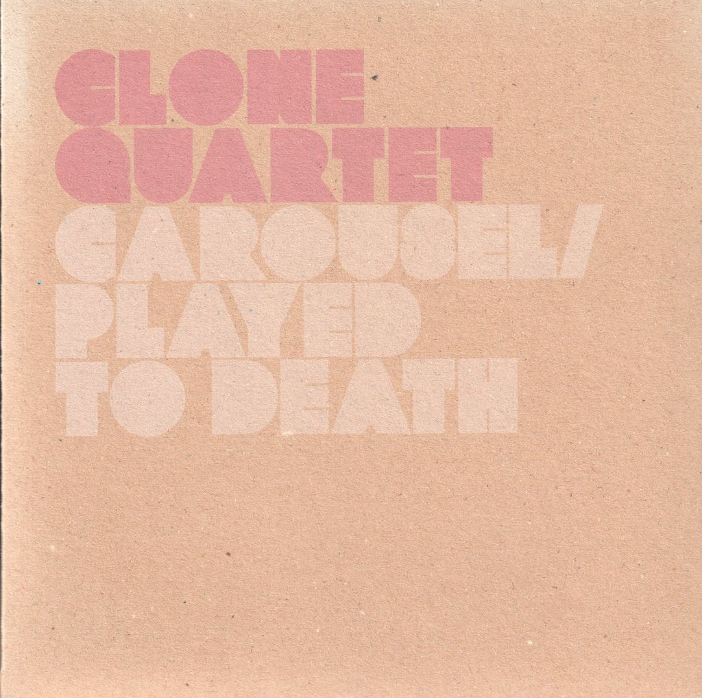 Clone Quartet - Carousel - 7 Inch