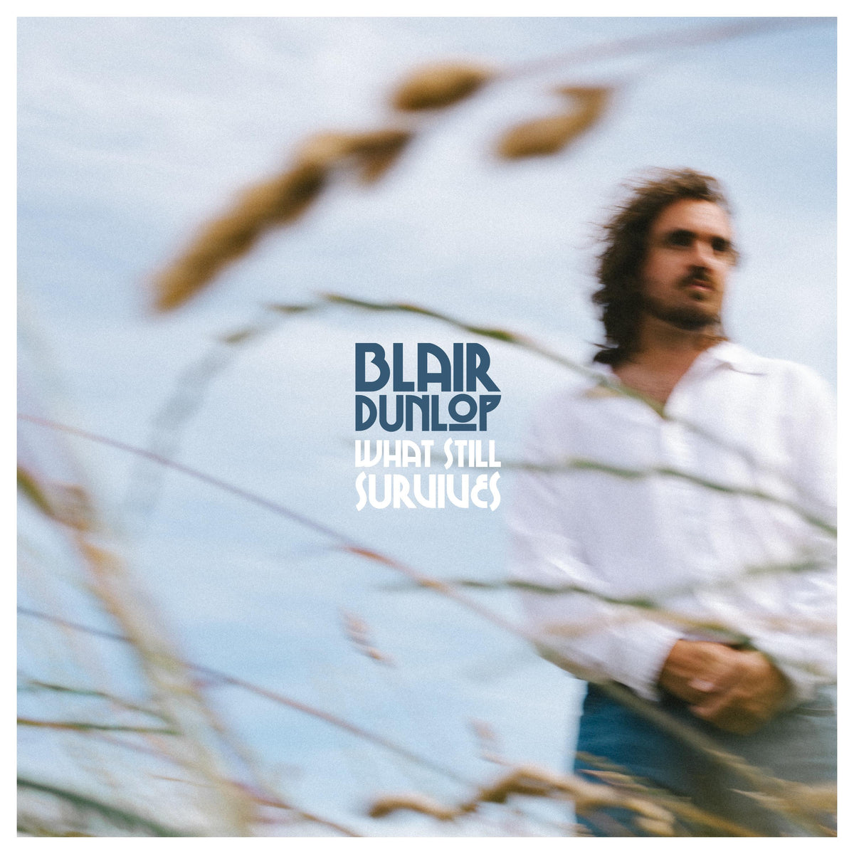 Blair Dunlop (Folk) - What Still Survives - Lp