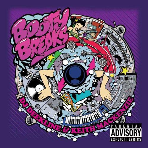 DJ Dee Kline and Keith Mackenzie - Booty Breaks - Cd