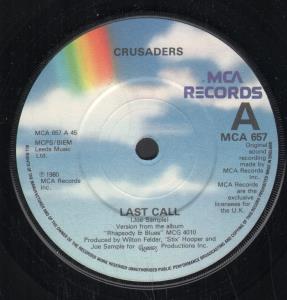 Crusaders - Last Call - 7 Inch