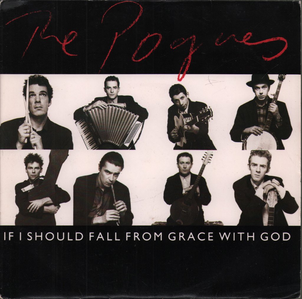 Pogues - If I Should Fall From Grace With God - 7 Inch