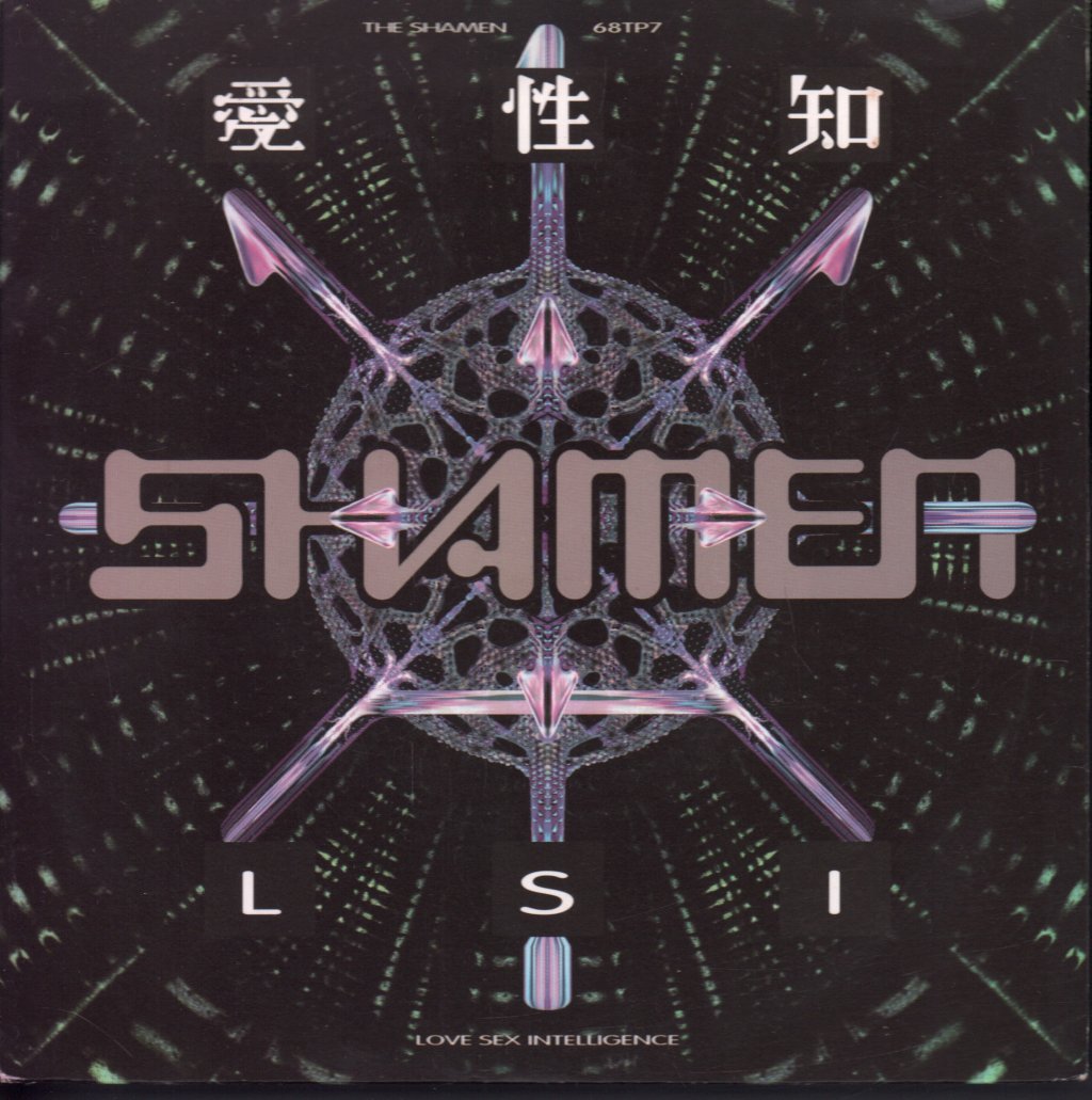 Shamen - Love Sex Intelligence - 7 Inch