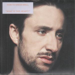 How To Dress Well - What Is This Heart - Cd