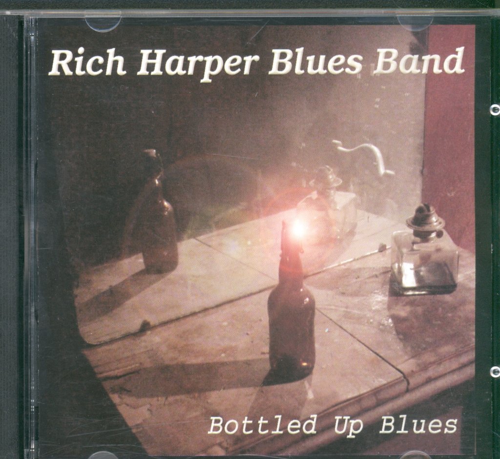 Rich Harper Blues Band - Bottled Up Blues - Cd