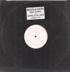 Kelts And Kilts - Reel To Reel - 12 Inch