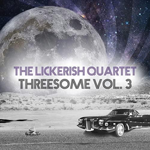 Lickerish Quartet - Threesome Vol. 3 - 12 Inch