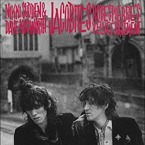 Jacobites - Robespierre's Velvet Basement - Double Cd