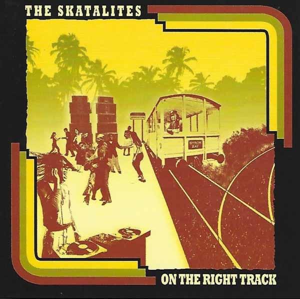 Skatalites - On the Right Track - Cd