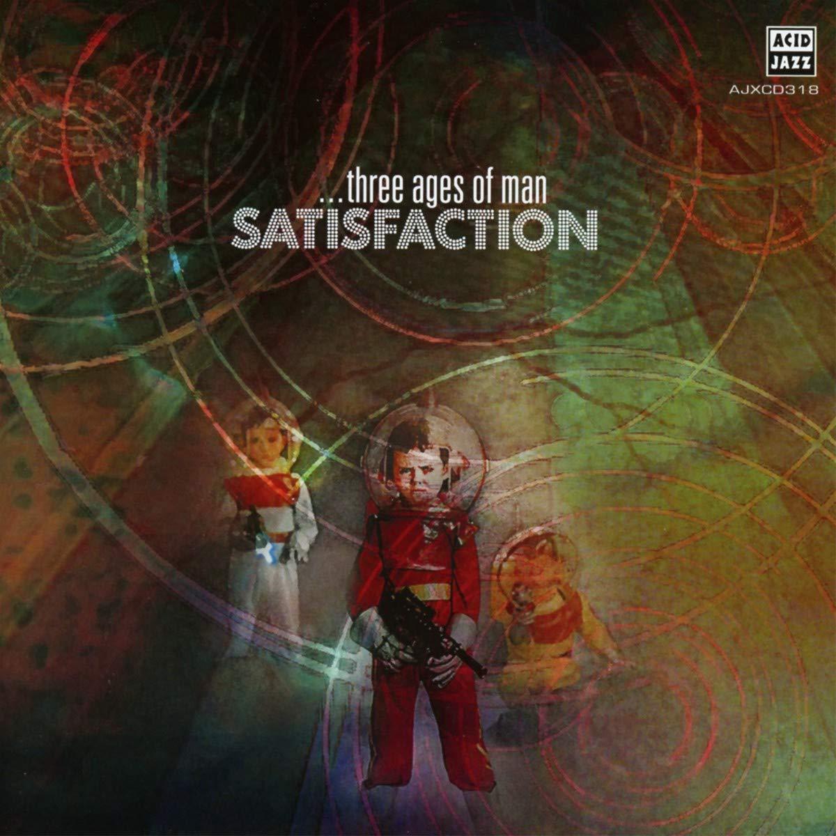 Satisfaction - Three Ages of Man - Cd