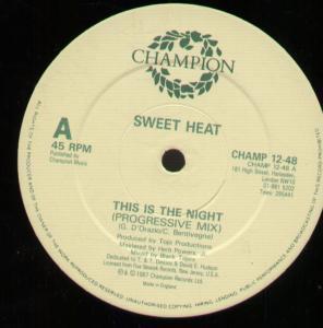 Sweet Heat - This Is The Night - 12 Inch