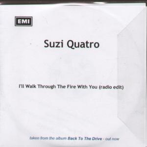 Suzi Quatro - I'll Walk Through Fire With You - Cdr