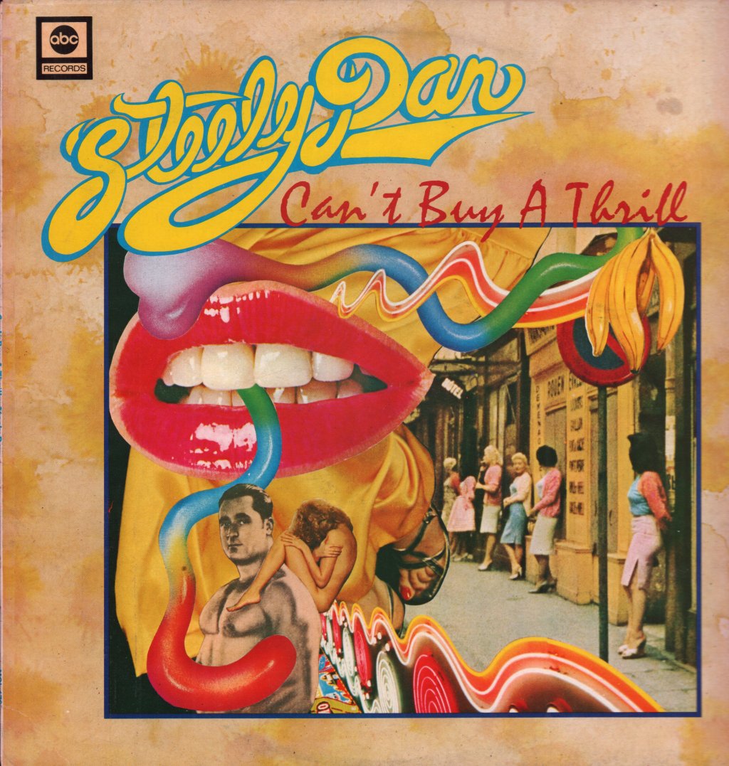 Steely Dan - Can't Buy A Thrill - Lp