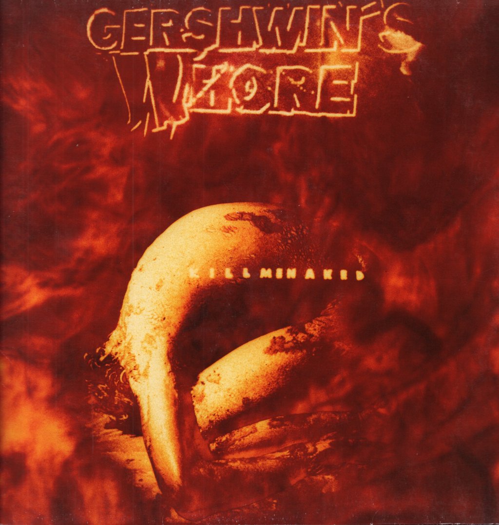 Gershwin's Whore - Kill Me Naked - Lp