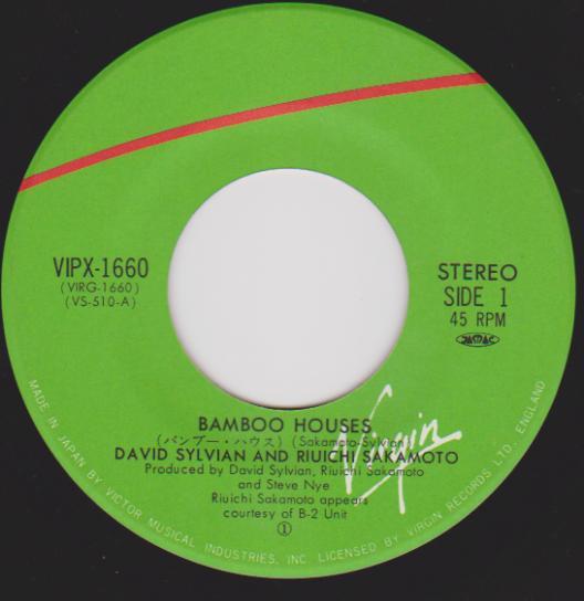 David Sylvian And Ryuichi Sakamoto - Bamboo Houses - 7 Inch