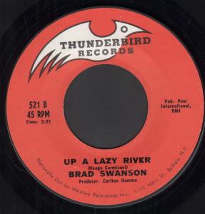 Brad Swanson - Up A Lazy River - 7 Inch