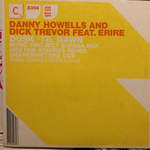 Danny Howells & Dick Trevor - Dusk Till Dawn - 12 Inch