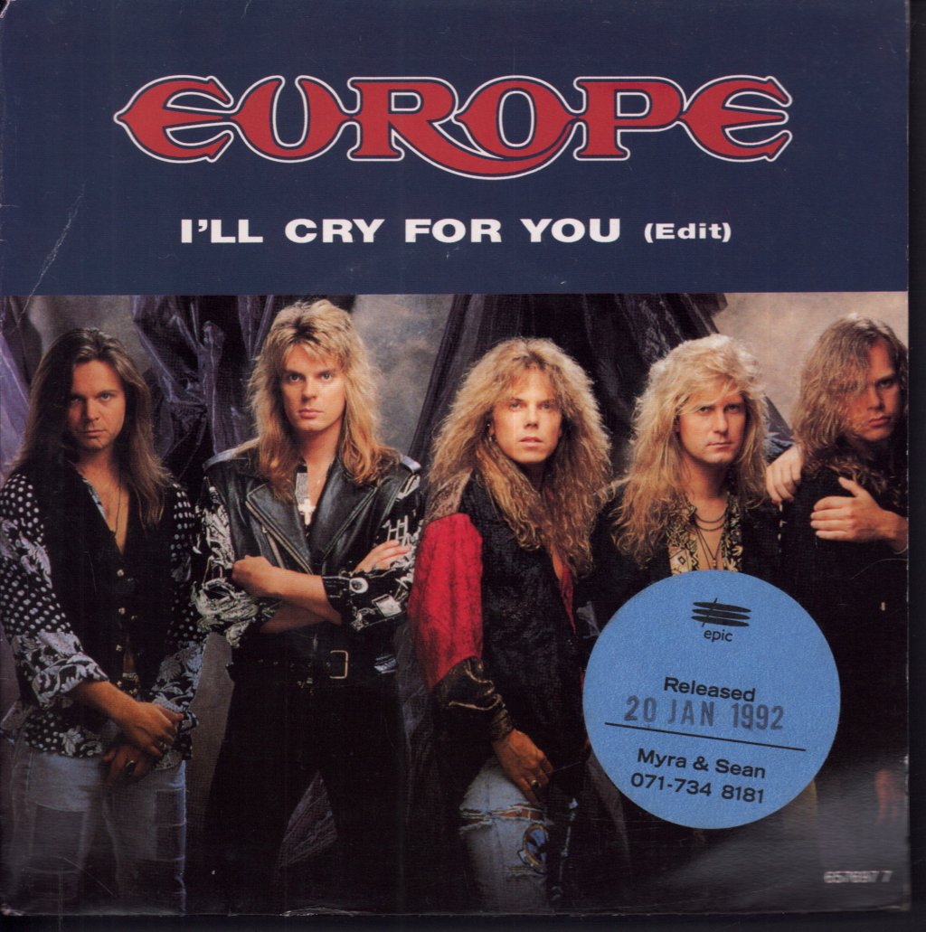 Europe - I'll Cry For You - 7 Inch