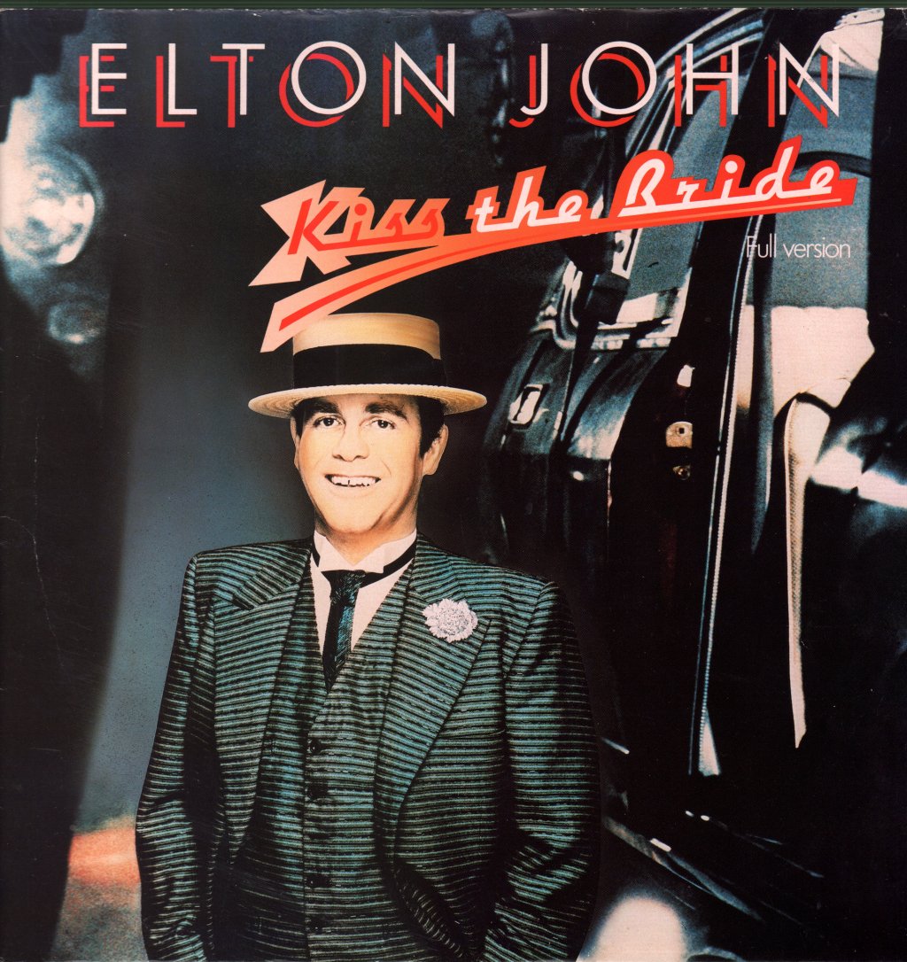 Elton John - Kiss The Bride - 12 Inch