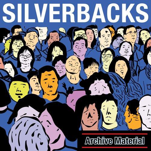 Silverbacks - Archive Material - Lp