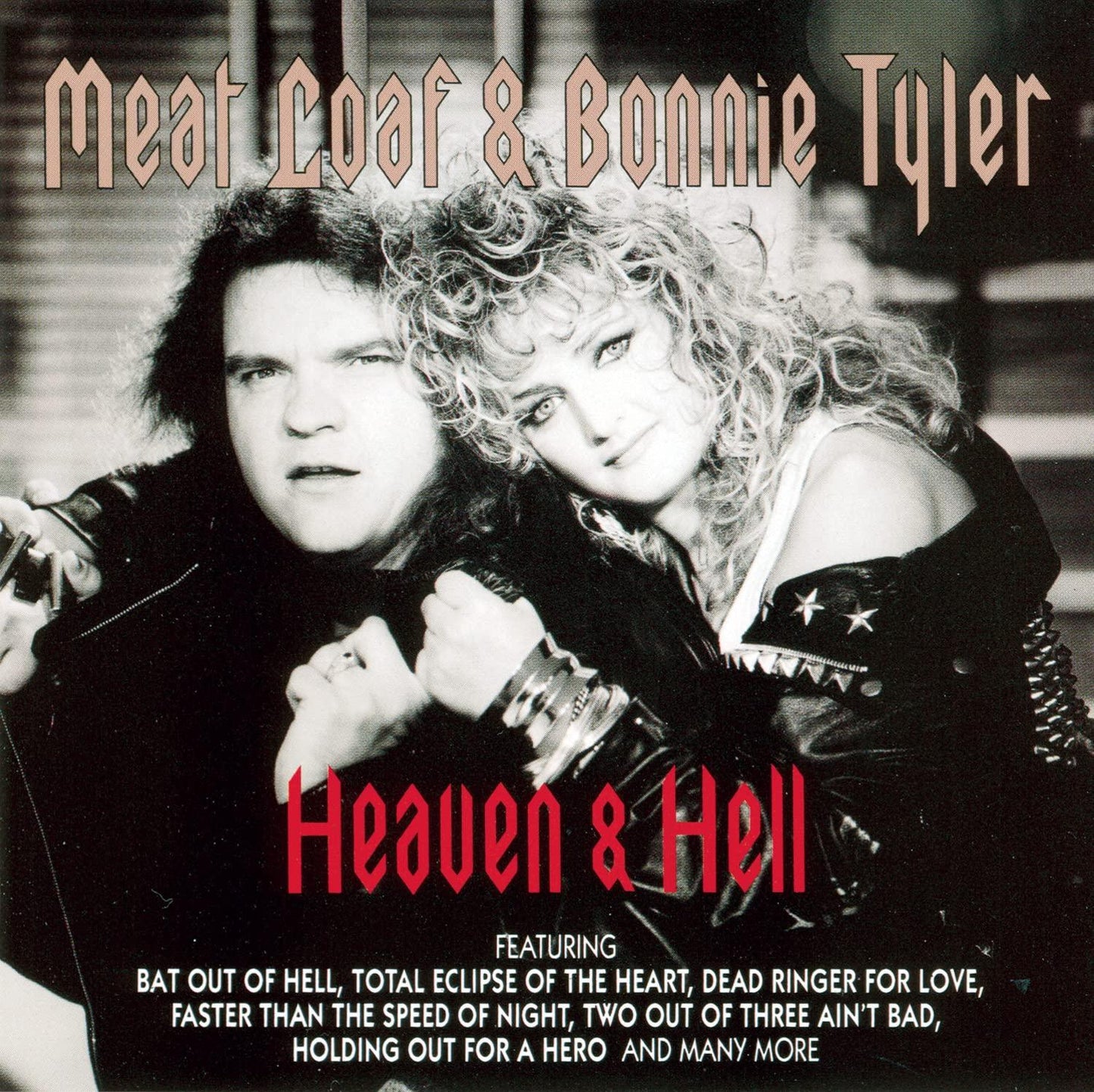 Meat Loaf And Bonnie Tyler - Heaven & Hell - Cd