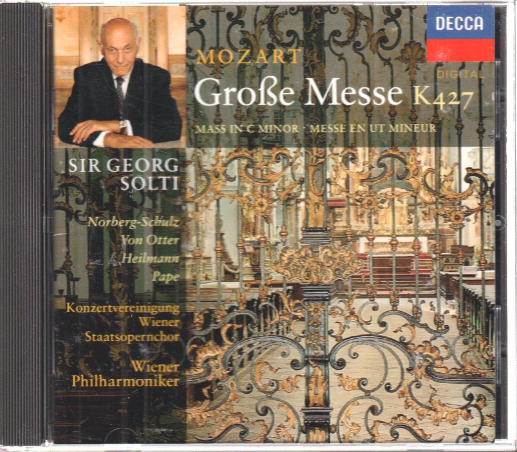 Konzertvereinigung Wiener Staatsopernchor, Wiener Philharmoniker, Sir Georg Solti - Mozart - Große Messe K427 = Mass In C Minor = Messe En Ut Mineur - Cd