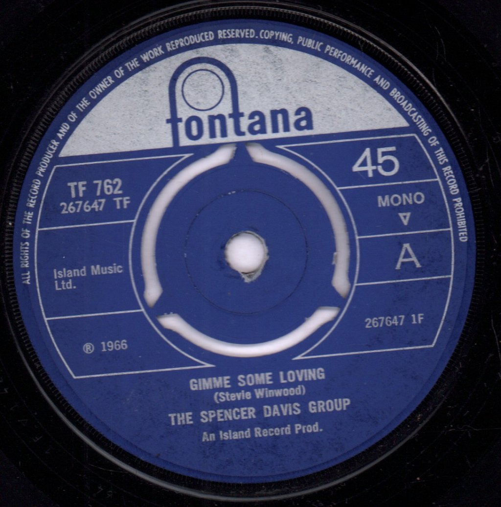 Spencer Davis Group - Gimme Some Loving - 7 Inch
