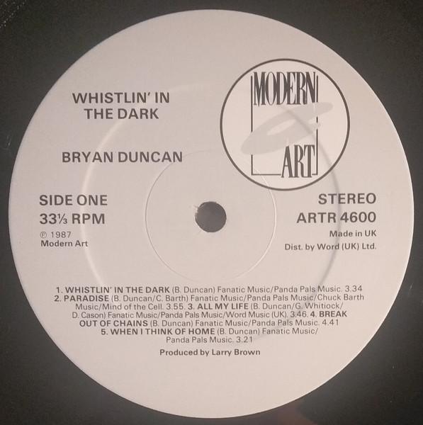 Bryan Duncan - Whistlin' In The Dark - Lp