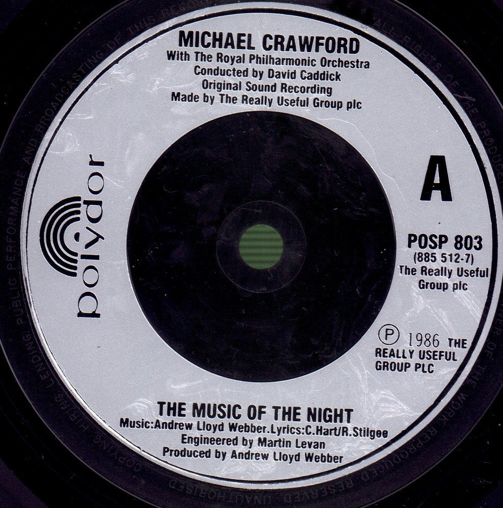 Michael Crawford/Sarah Brightman - Music Of The Night/Wishing You Were Somehow Here Again - 7 Inch